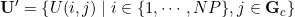 \mathbf{U}^{\prime}=\left\{U(i, j) \mid i \in\{1, \cdots, N P\}, j \in \mathbf{G}_{c}\right\}