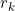 r_{k}
