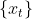 \{x_{t}\}