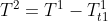 T^2=T^1-T^1_{t1}