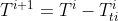 T^{i+1}=T^i-T^i_{ti}