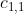 c_{1,1}