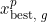 x_{\text {best, } g}^{p}