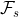 \mathcal{F}_s