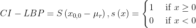 CI-LBP= S\left ( x_{0,0} -\mu_{r} \right ),s\left ( x \right )=\begin{cases} 1 & \text{ if } x\geq 0\\ 0& \text{ if } x< 0 \end{cases}