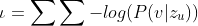 \iota=\sum\sum -log(P(v|z_u))