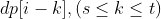 dp[i-k],(s\leq k\leq t)